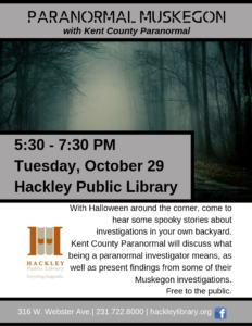 Paranormal Muskegon @ Hackley Public Library