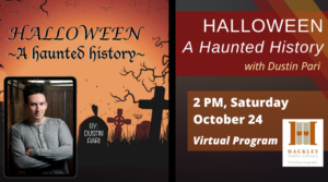 Halloween: A Haunted History with Dustin Pari - Virtual Presentation @ Virtual Zoom Performance