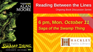 Saga of the Swamp Thing - Virtual Book Discussion @ Hackley Public Library (Virtual Zoom Program)