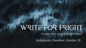 Write for Fright - Adult Writing Contest @ Hackley Public Library